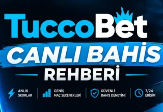 Tuccobet Canlı Bahis Rehberi